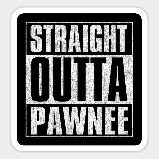 Straight Outta Pawnee Magnet by Tv Moments