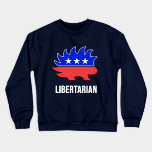 Libertarian Porcupine T-Shirt Crewneck Sweatshirt