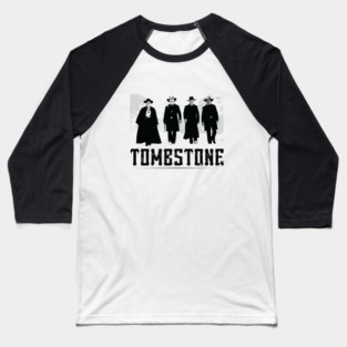 MOVIES: TOMBSTONE BLACK Baseball T-Shirt