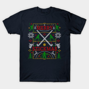Funny Field Hockey Ugly Christmas Sweater Party Merry Stickmas T-Shirt