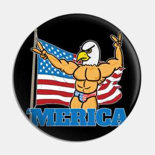 Merica Muscular Bald Eagle America Pin