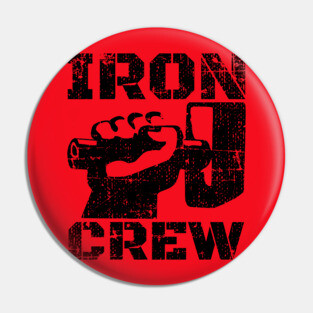 IRON CREW BODYBUILDING Pin
