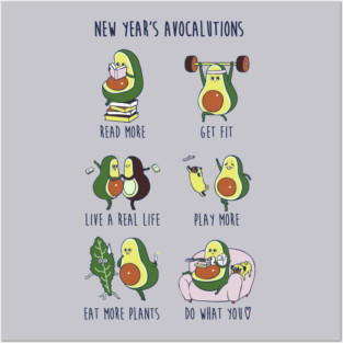 New Year's Resolutions with Avocado Posters and Art