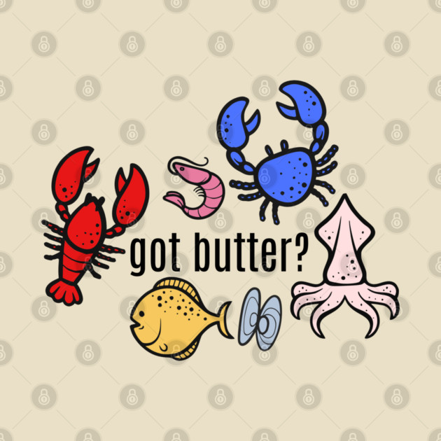 got butter? Seafood by HolidayBug
