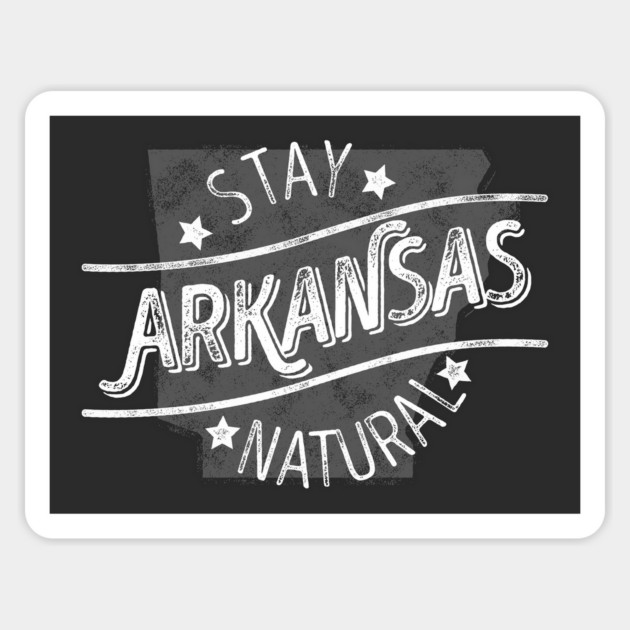 Arkansas - Stay Natural (White) Sticker by rt-shirts