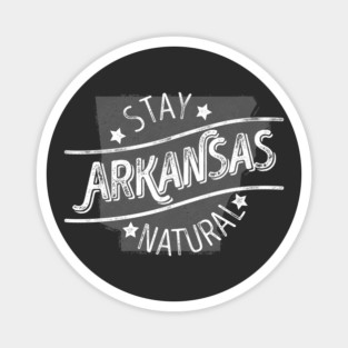 Arkansas - Stay Natural (White) Magnet