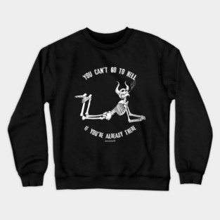 Been There, Done That. Crewneck Sweatshirt