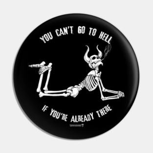 Been There, Done That. Pin