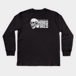 HARDWIRED Kids Long Sleeve T-Shirt
