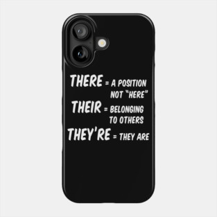 There Their They're Phone Case