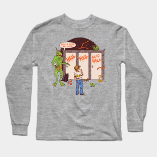 Life Choices Long Sleeve T-Shirt