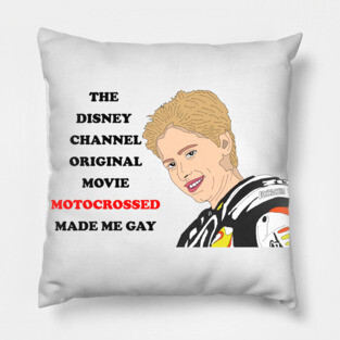 Motocrossed Made Me Gay Pillow
