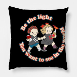 Anarchy - Molotov Cocktail - Be The Light You Want to See in the World Pillow