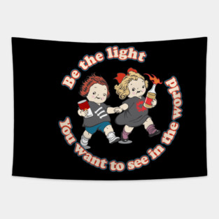 Anarchy - Molotov Cocktail - Be The Light You Want to See in the World Tapestry