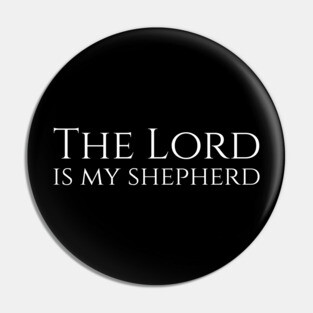The Lord Is My Shepherd Religious Christianity Jesus Christ Pin