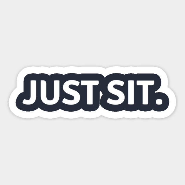 Just Sit. Magnet by Just Sitting