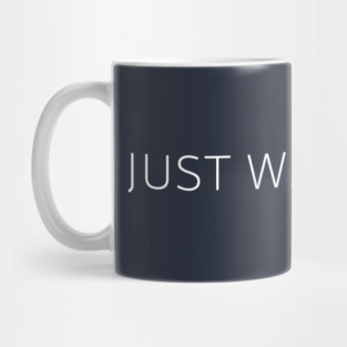 i just want to sit. Mug