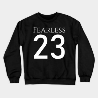 Fearless 23 Bible Psalm Religious Christianity Jesus Christ Crewneck Sweatshirt