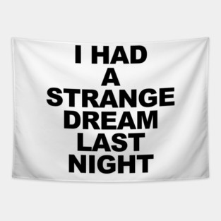 I Had a Strange Dream Tapestry