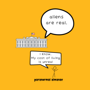 aliens are real... T-Shirt
