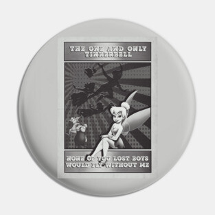 Too fly tinkerbell BW Pin