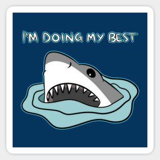 I'M DOING MY BEST Sticker