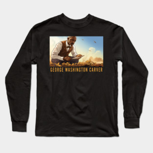 George Washington Carver Long Sleeve T-Shirt