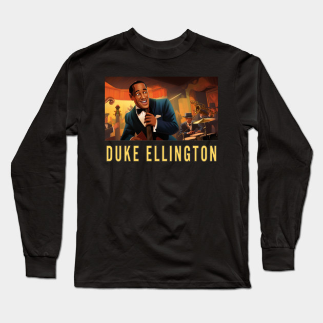 Duke Ellington Long Sleeve T-Shirt by UrbanLifeApparel