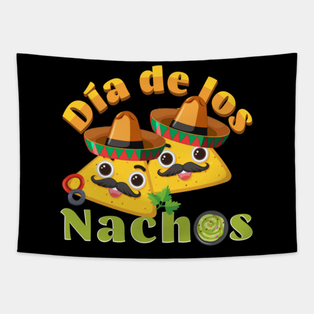 Dia de los Nachos Tapestry by HolidayBug