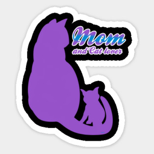 Mom & Cat Lover Sticker