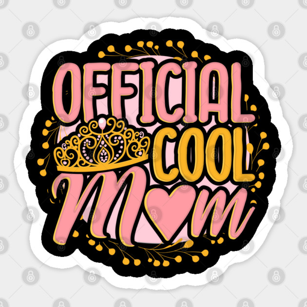Official Cool Mom Sticker by creative