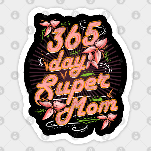 Super Mom 365 Sticker by creative