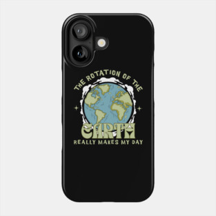 The Rotation Of The Earth Phone Case