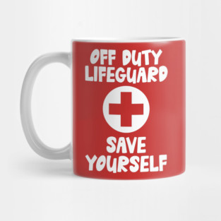Lifeguard Off Duty Mug