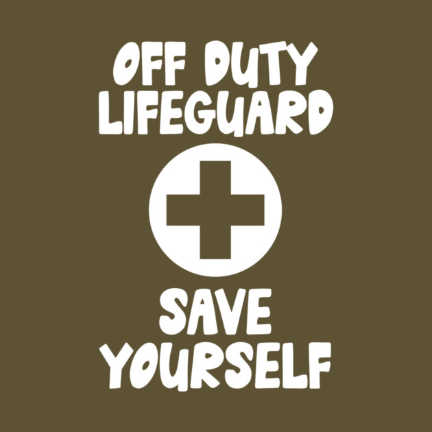 Lifeguard Off Duty by The WYLD Tribe