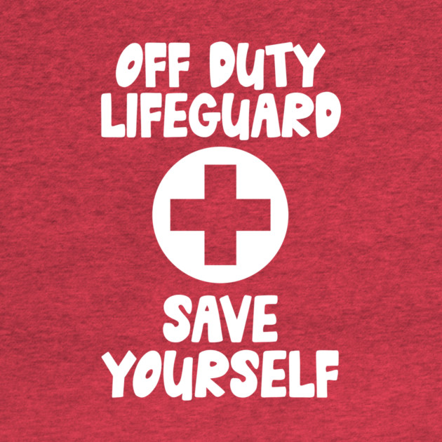Lifeguard Off Duty by The WYLD Tribe
