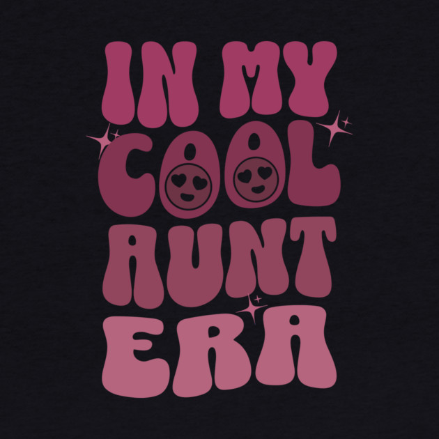 In My Cool Aunt Era by The WYLD Tribe