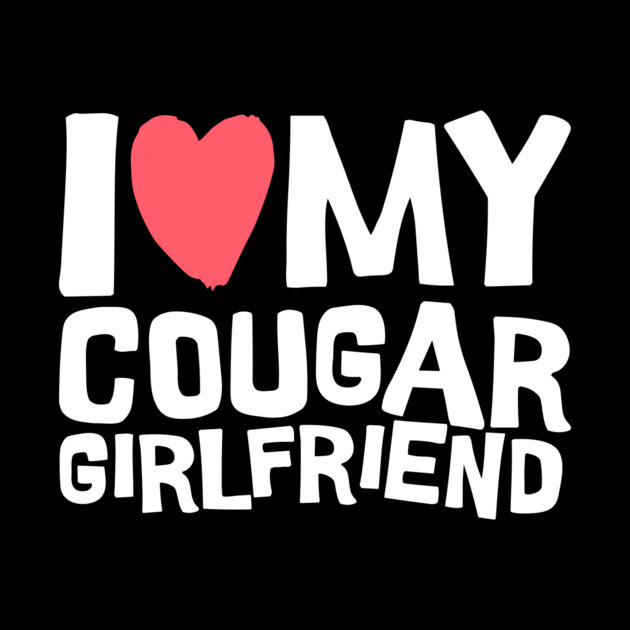 I Love My Cougar Girlfriend by The WYLD Tribe