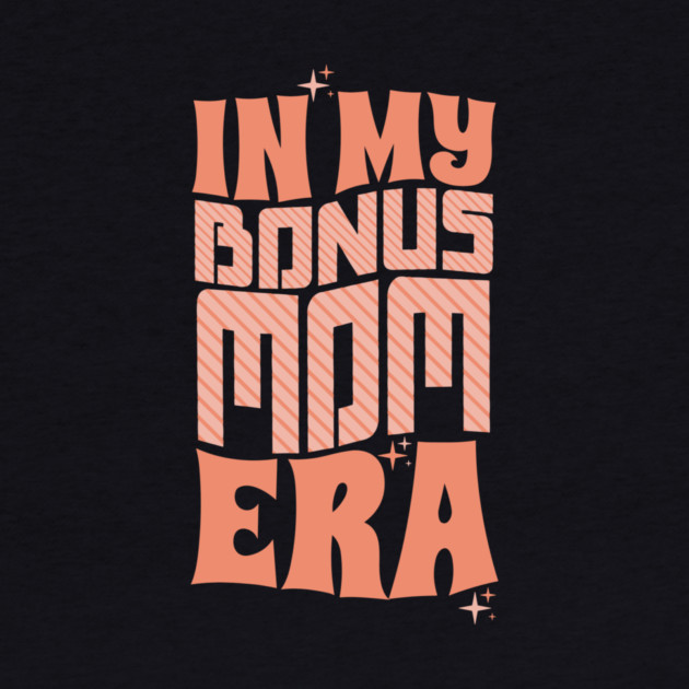 In My Bonus Mom Era by The WYLD Tribe