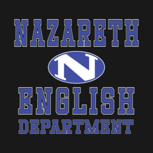 Nazareth HS English Department 1 T-Shirt