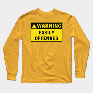Offended Long Sleeve T-Shirt