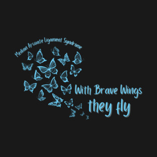 With Brave Wings, They Fly T-Shirt