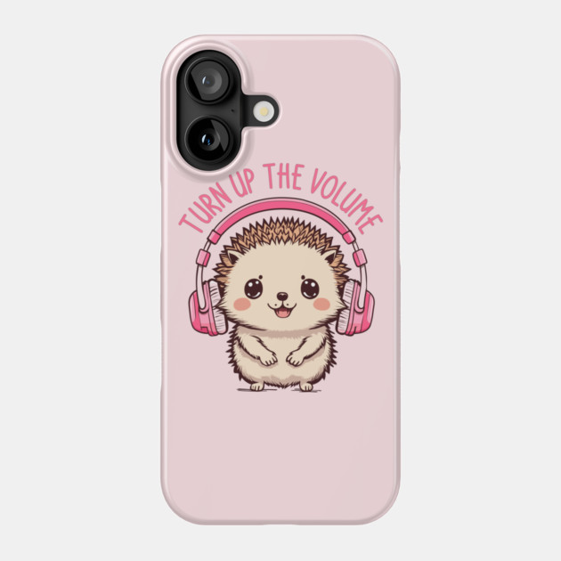 Turn Up the Volume. Hedgehog Edition Phone Case by filiposwear