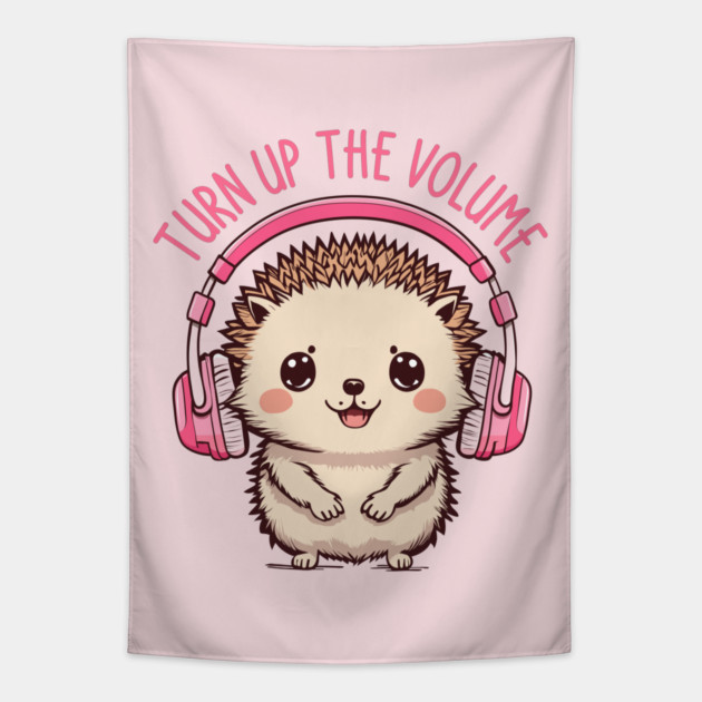 Turn Up the Volume. Hedgehog Edition Tapestry by filiposwear