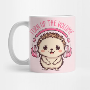 Turn Up the Volume. Hedgehog Edition Mug