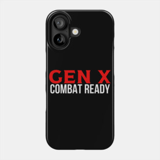 GEN X Combat Ready Phone Case