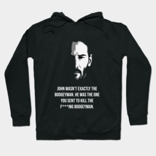 John Wick Quotes Hoodie