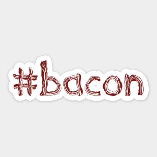 #bacon Sticker