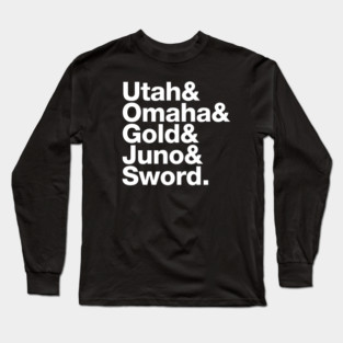 D-Day Beaches Normandy "Utah & Omaha & Gold & Juno & Sword" Long Sleeve T-Shirt