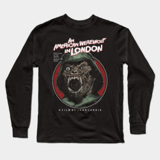 An American werewolf In London, Beware the moon, Cult Classic Long Sleeve T-Shirt